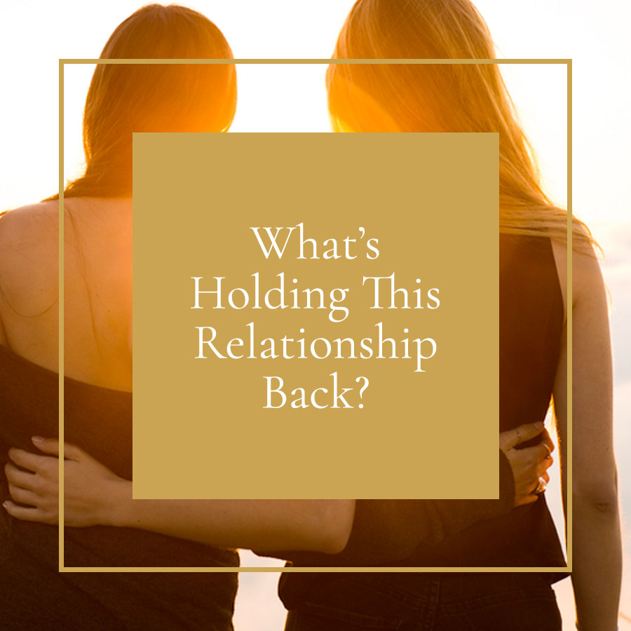 What’s Holding This Relationship Back?