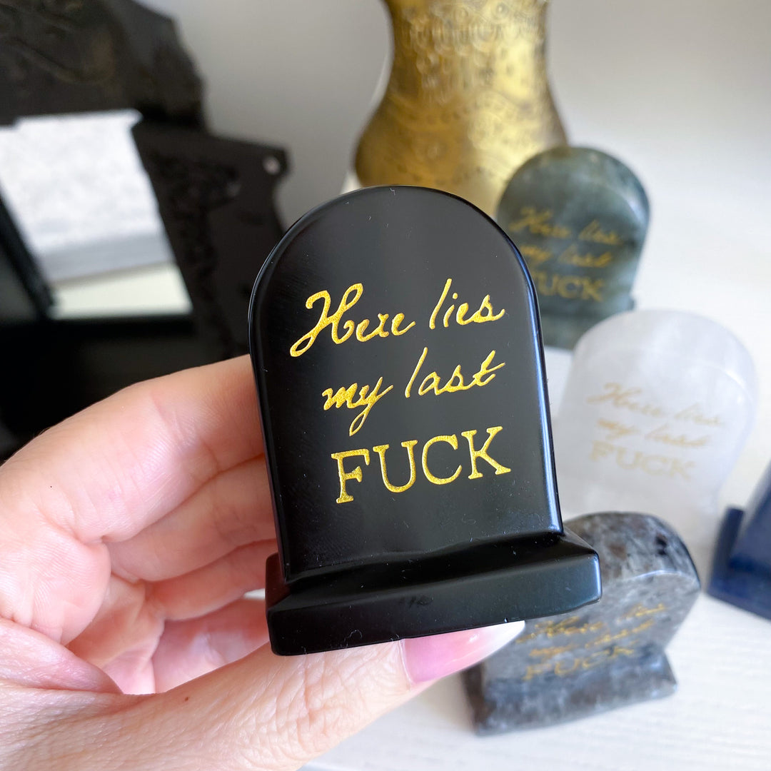 My Last F*** Tombstone Carving - Choose Your Stone