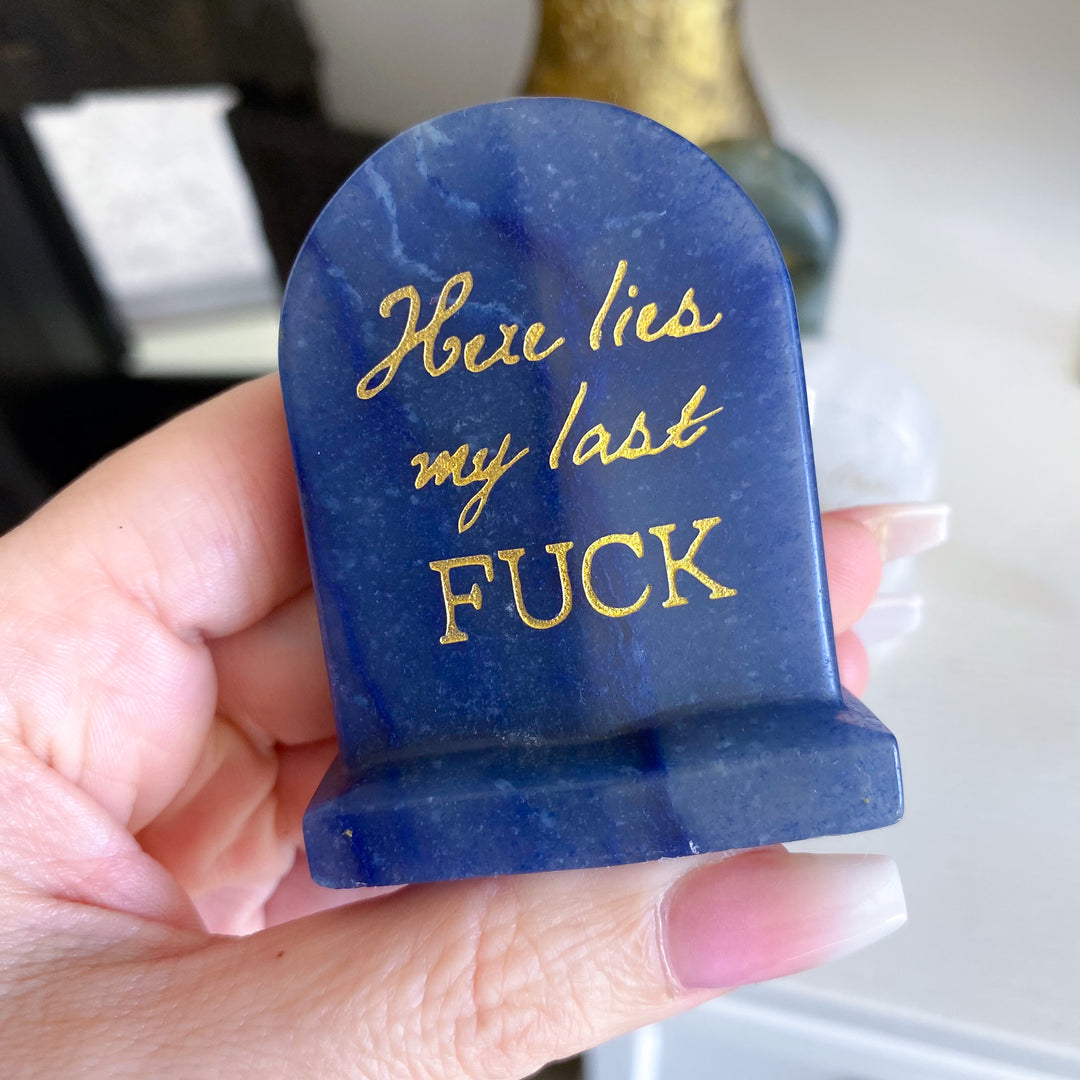 My Last F*** Tombstone Carving - Choose Your Stone