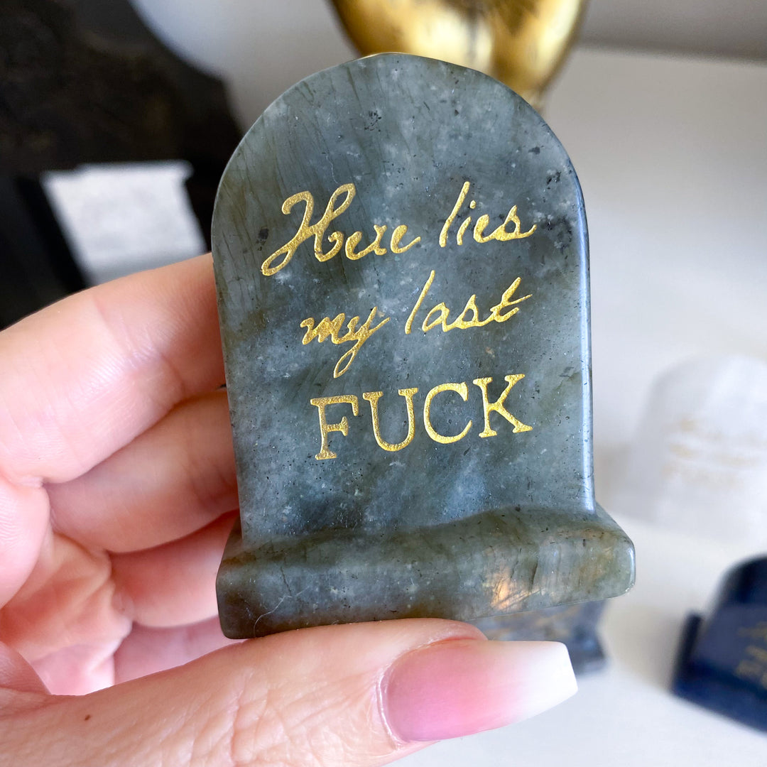 My Last F*** Tombstone Carving - Choose Your Stone